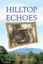 Hilltop Echoes - Paperback
