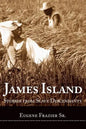 James Island: Stories from Slave Descendants - Hardcover