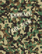 Embrace The Suck Notebook: A Camo Notebook to Write In - Paperback