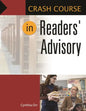 Crash Course in Readers' Advisory - Paperback