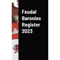 Feudal Baronies Register 2023 - Hardcover
