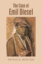 The Case of Emil Diesel - Paperback