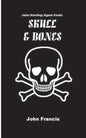 Skull & Bones - Paperback