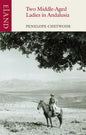 Two Middle-Aged Ladies in Andalusia - Paperback