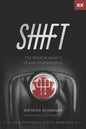 Shift: The Road to Level 5 Church Multiplication - Paperback