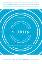 1 John: Relying on the Love of God, Study Guide with Leader's Notes - Paperback