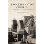 Brockhampton Church: An Experiment in Arts and Crafts Architecture - Paperback