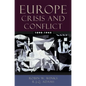 Europe, 1890-1945: Crisis and Conflict - Paperback