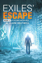 Exiles' Escape: Book 2 of Old Men and Infidels - Paperback