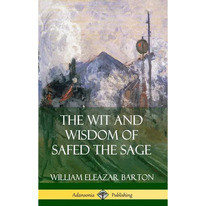 The Wit and Wisdom of Safed the Sage (Hardcover) - Hardcover