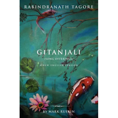 Gitanjali (Song Offerings) a New English Version - Paperback