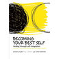 Becoming Your Best Self: Healing through self-integration - Paperback