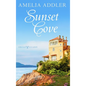 Sunset Cove - Hardcover