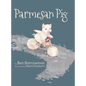 Parmesan Pig - Hardcover