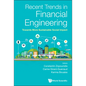Recent Trends in Financial Engineering - Hardcover