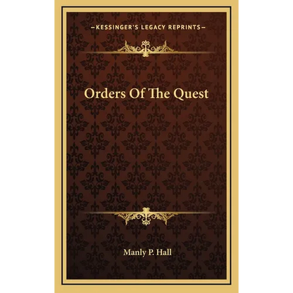 Orders Of The Quest - Hardcover