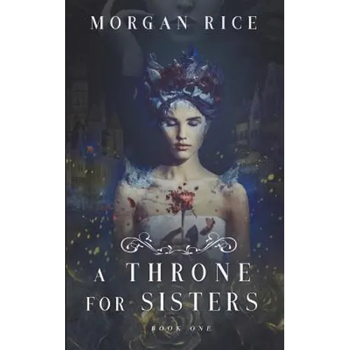 A Throne for Sisters (Book One) - Paperback
