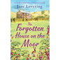 The Forgotten House on the Moor - Paperback