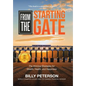 From the Starting Gate: The Winning Strategies for Wealth, Health, and Happiness - Hardcover