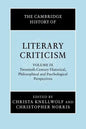 The Cambridge History of Literary Criticism: Volume 9, Twentieth-Century Historical, Philosophical and Psychological Perspectives - Paperback
