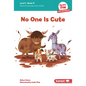 No One Is Cute: Book 17 - Library Binding