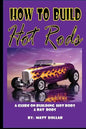 How to Build Hot Rods: A step by Step guide - Paperback