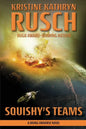 Squishy's Teams: A Diving Universe Novel - Paperback