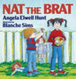Nat the Brat - Hardcover