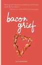 bacon grief - Paperback