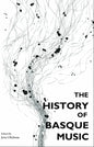 The History of Basque Music - Paperback