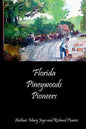 Florida Pineywoods Pioneers - Paperback