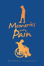 Memories and Pain - Paperback
