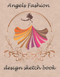 angels fashion design sketch book: Sketchbook Figure Templates for Fashion Designers and Model Draft Sketchpad (8.5x11) inches gift for women and girl - Paperback