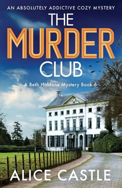 The Murder Club: An absolutely addictive cozy mystery - Paperback