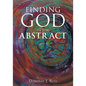 Finding God in the Abstract - Paperback