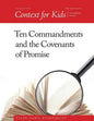 Context For Kids: Ten Commandments and the Covenants of Promise - Paperback