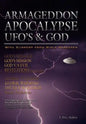 Armageddon Apocalypse UFO's & GOD - Hardcover