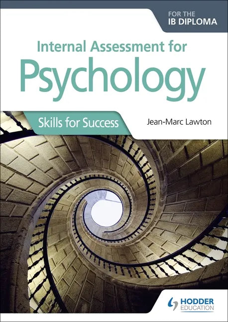 Internal Assessment for Psychology for the IB Diploma: Hodder Education Group - Paperback