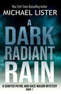 A Dark Radiant Rain - Paperback