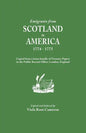 Emigrants from Scotland to America, 1774-1775. Copied from a Loose Bundle of Treasury Papers in the Pubilc Record Office, London, England - Paperback