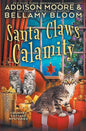 Santa Claws Calamity - Paperback