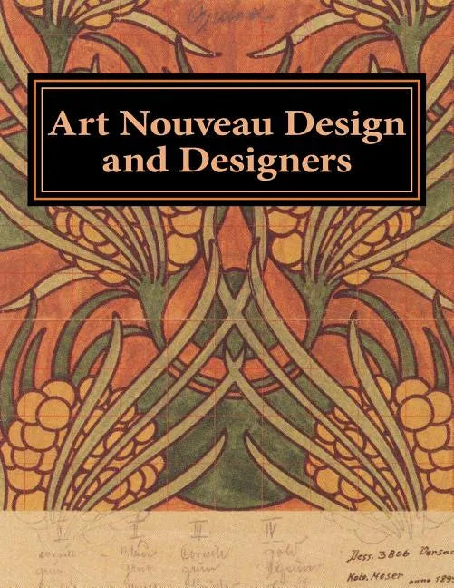 Art Nouveau Design and Designers - Paperback