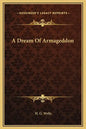 A Dream of Armageddon - Hardcover