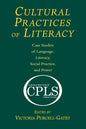 Cultural Practices of Literacy: Case Studies of Language, Literacy, Social Practice, and Power - Paperback