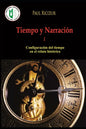 Tiempo y Narración I: Configuración del tiempo en el relato histórico - Paperback