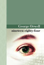 Nineteen Eighty Four - Hardcover