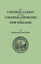 Colonial Clergy and the Colonial Churches of New England - Paperback