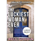 The Luckiest Woman Ever: (Molly Sutton Mysteries 2) LARGE PRINT - Paperback
