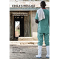 Ebola's Message: Public Health and Medicine in the Twenty-First Century - Paperback