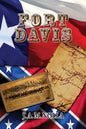 Fort Davis: Protector of the San Antonio-El Paso Road - Paperback